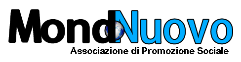 © MONDO NUOVO A.P.S. – Viale dell’Artigianato,19 – 71036 Lucera (FG). Telefax +39.0881.525486 – e-mail: mondonuovo@mondo-nuovo.org – mail Pec: mondonuovo@postecert.it – C.F. 91012630710 – P.IVA 03694270715.